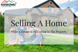 Tenant-Occupied Property Sales